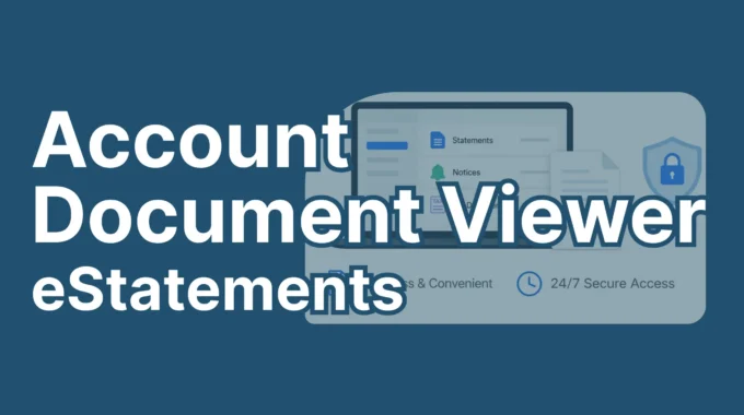 Account Document Viewer EStatements