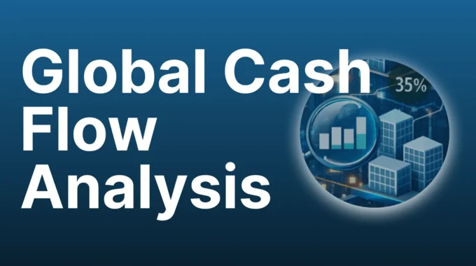 Global Cash Flow Analysis